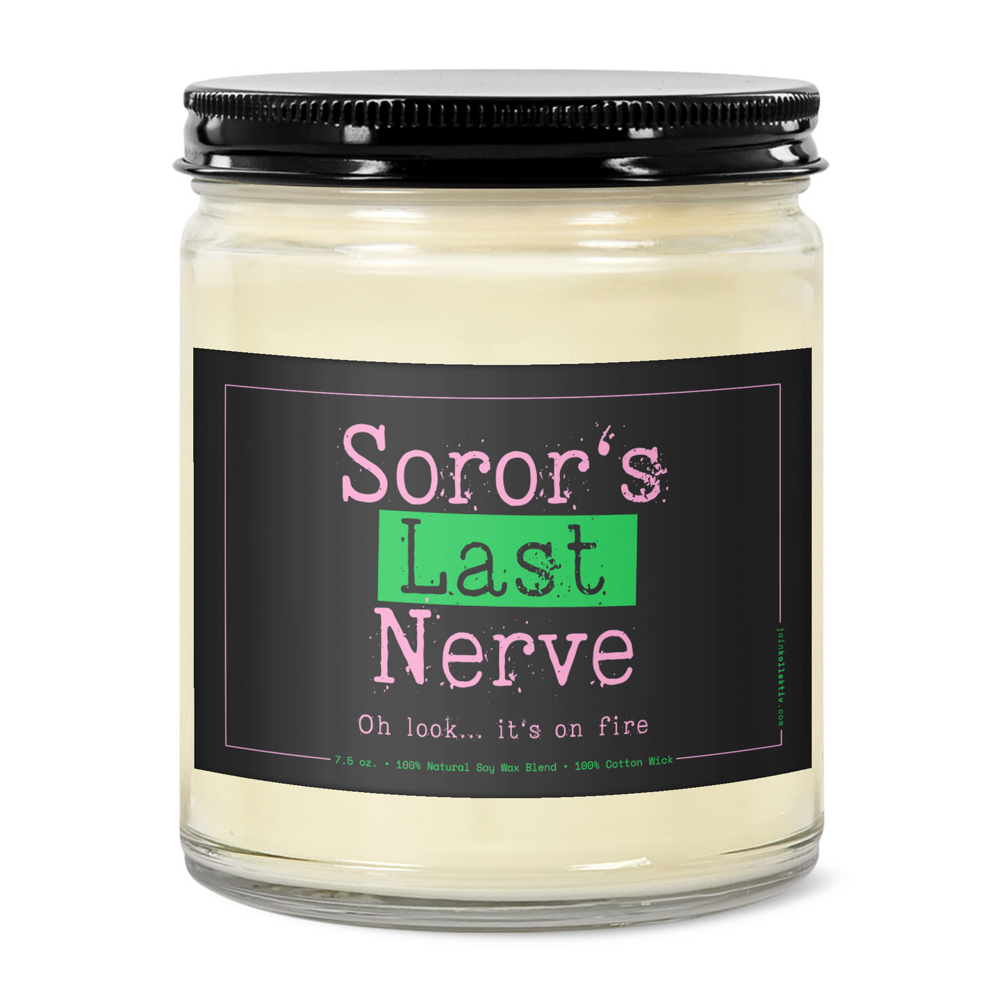AKA Soror's Last Nerve Candle - Clear Vessel & Black Lid