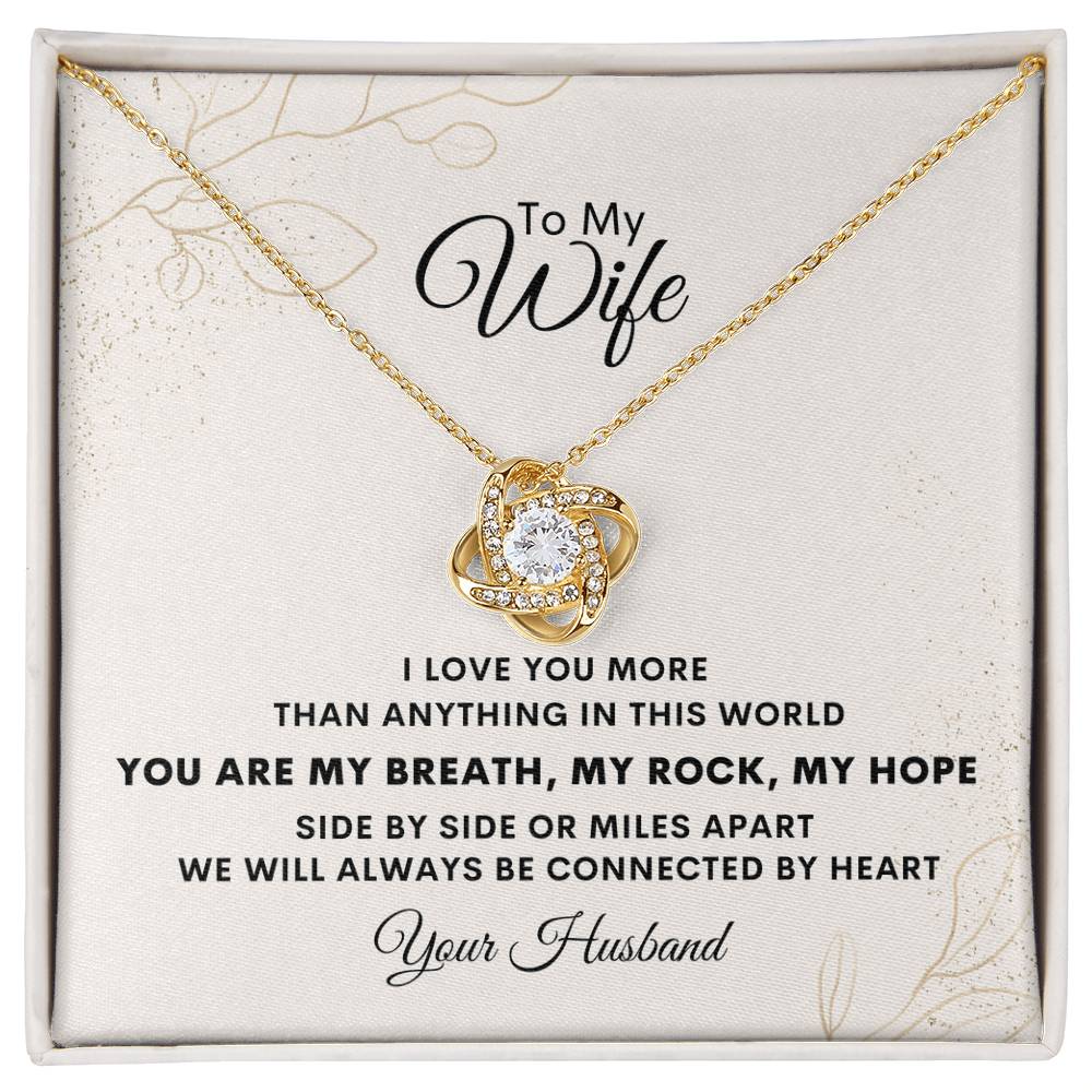 I Love You More Than Anything In This World - Love Knot Necklace For Wife