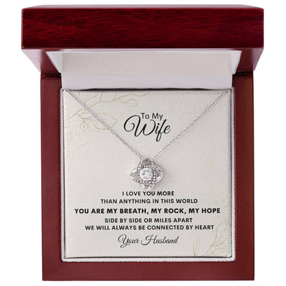 I Love You More Than Anything In This World - Love Knot Necklace For Wife