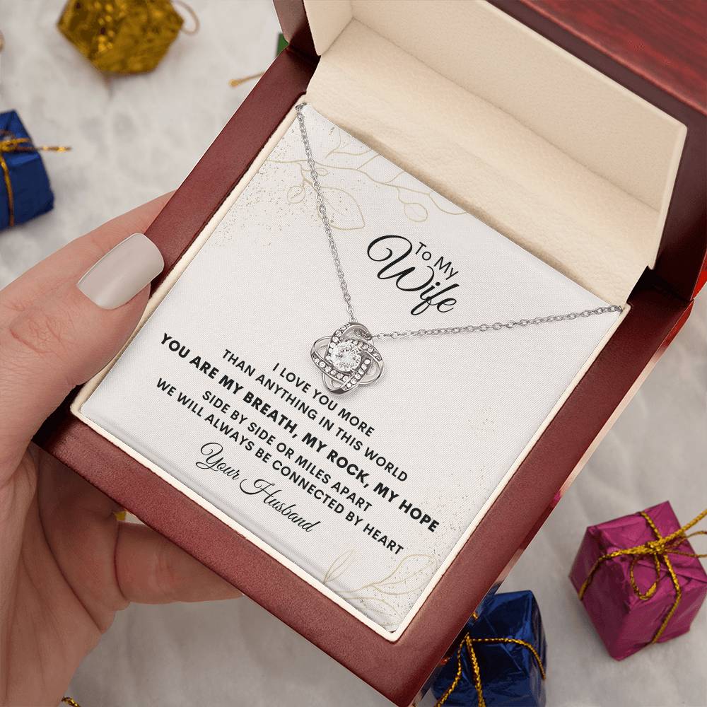 I Love You More Than Anything In This World - Love Knot Necklace For Wife